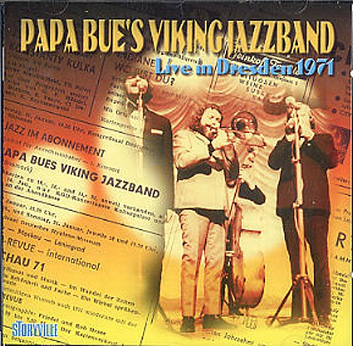 Papa Bue's Viking Jazz Band: Live In Dresden 1971