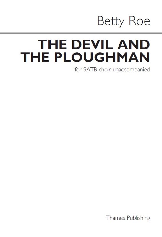 Arr. Betty Roe: The Devil And The Ploughman