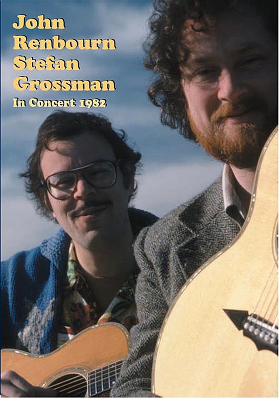 John Renbourn And Stefan Grossman In Concert