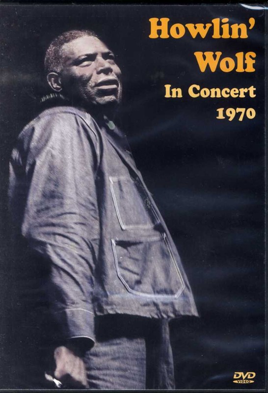 Howlin? Wolf In Concert 1970