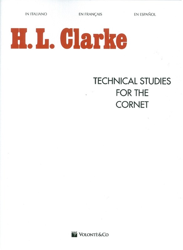 H.L. Clarke: Technical Studies For The Cornet