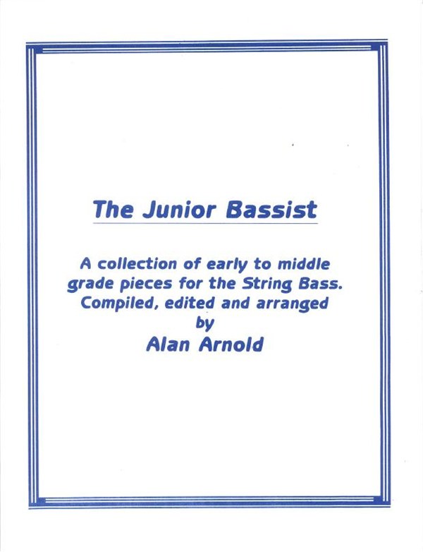 Alan Arnold: The Junior Bassist