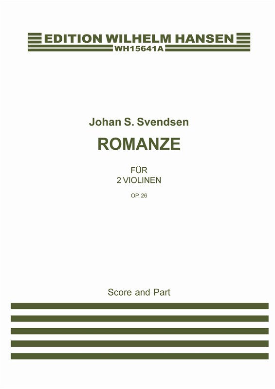 Johan S. Svendsen: Romanze Für 2 Violinen Op. 26 (Score And Part)