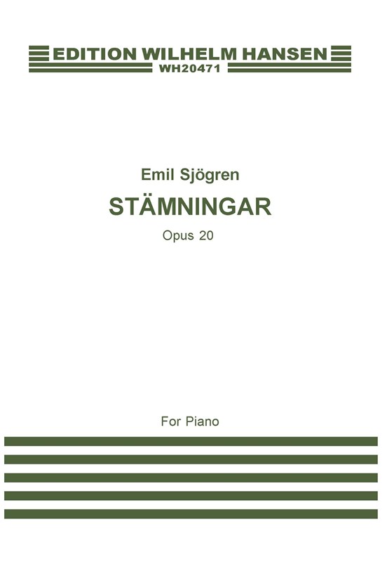 Emil Sjögren: Staemningar Op.20
