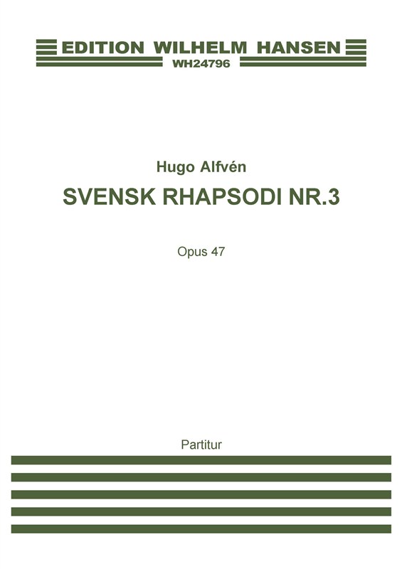 Hugo Alfvén: Swedish Rhapsody No.3 (Score)