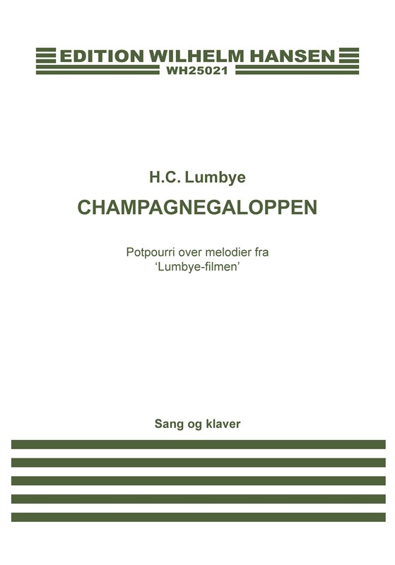 H.C. Lumbye: Champagnegaloppen (Voice And Piano)