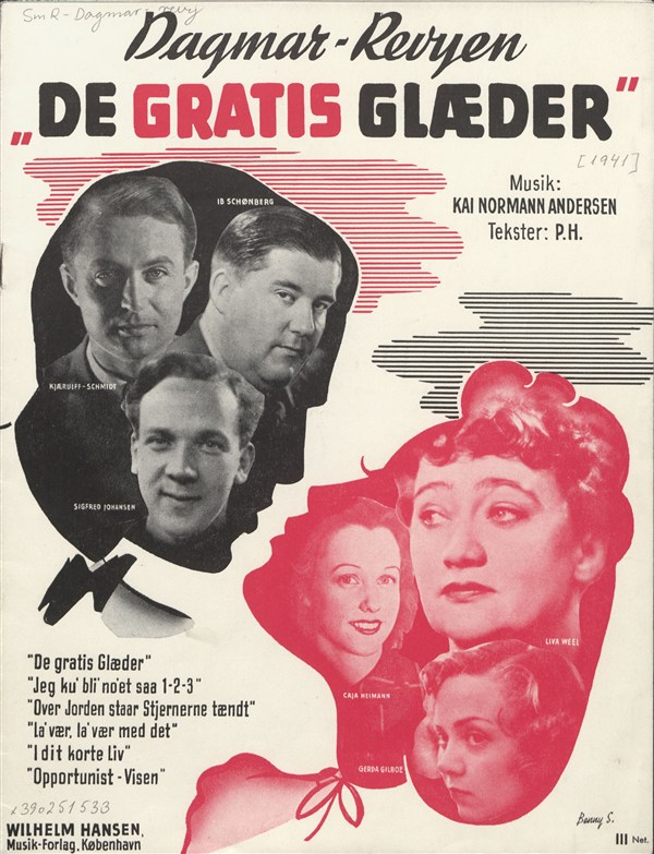 Kai Normann Andersen: De Gratis Glæder - Dagmar Revyen 1941 (Voice and Piano)