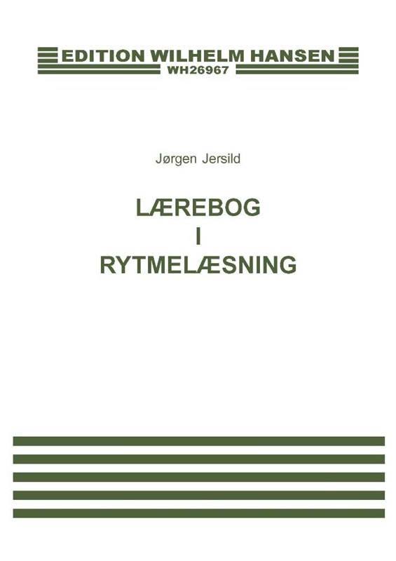 Jørgen Jersild: Lærebog i Rytmelæsning (Theory)