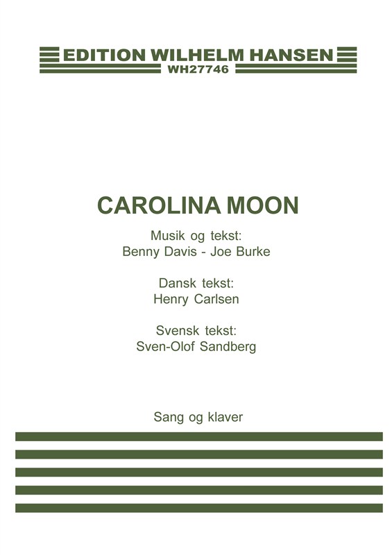Benny Davis/Joe Burke: Carolina Moon