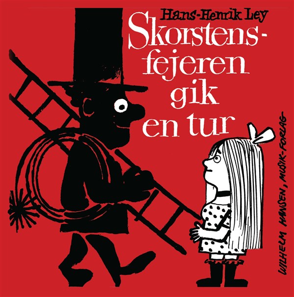 Hans-Henrik Ley: Skorstensfejeren Gik En Tur
