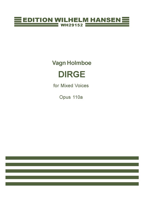 Vagn Holmboe: A Lyke-Wake Dirge - A Border Ballad Op. 110a