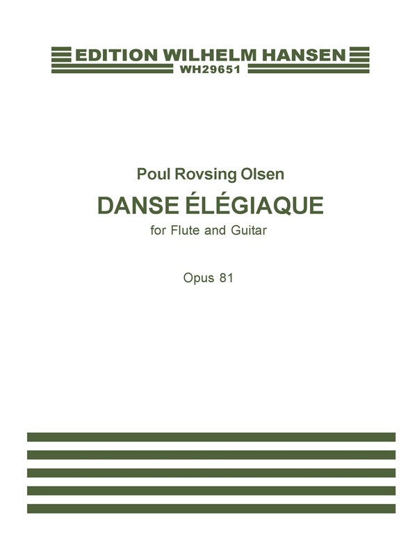 Poul Rovsing Olsen: Danse Elegiaque Op.81 (Flute/Guitar)