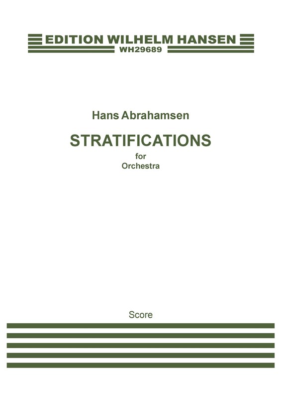 Hans Abrahamsen: Stratifications (Full Score)
