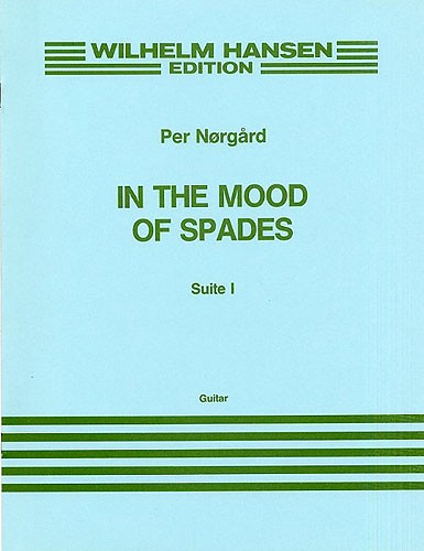 Per Nørgård In The Mood Of Spades Suite No.1