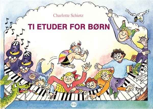 Ti Etuder For Børn Charlotte Schiotz