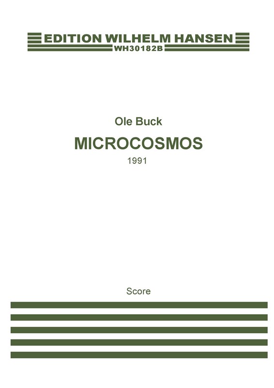 Ole Buck: Microcosmos (Score)