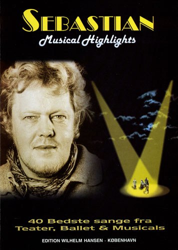 Musical Highlights - Sebastian