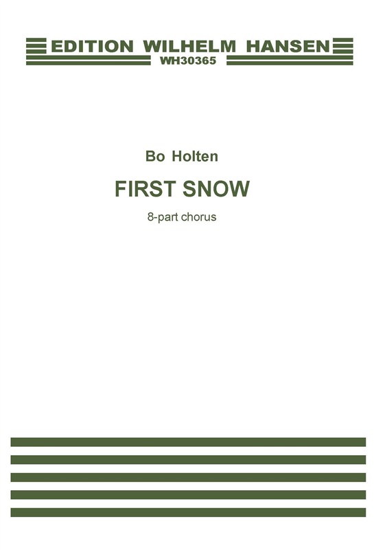 Bo Holten: First Snow