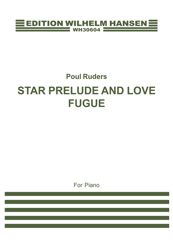 Poul Ruders: Star Prelude And Love Fugue
