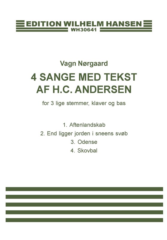 Vagn Nørgaard: 4 Sange Med Tekst Af H.C. Andersen