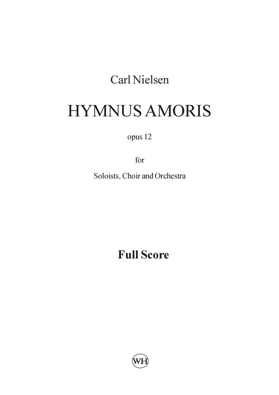 Nielsen Hymnus Amoris Op.12 Sc