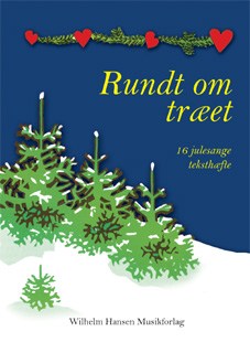 RUNDT OM TRÆET - TEKSTHÆFTE
