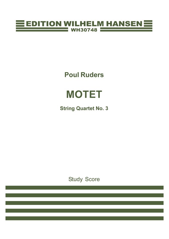 Poul Ruders: String Quartet No.3 "Motet" (Study Score)