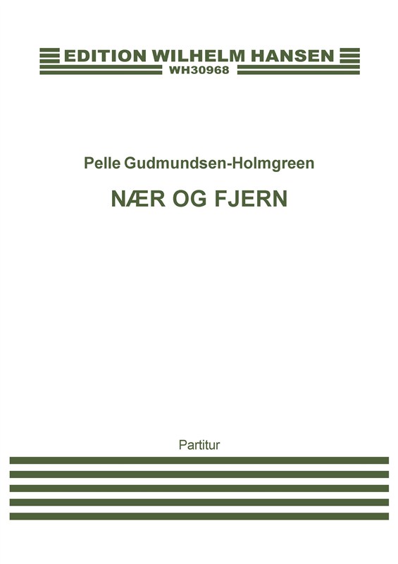 NÆR OG FJERN