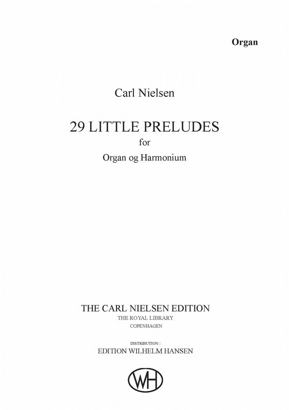 Carl Nielsen: 29 Little Preludes, Op. 51