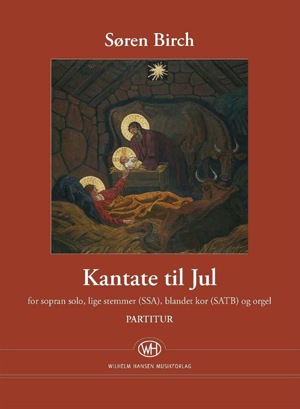 Kantate til Jul (Partitur/orgel) Søren Birch