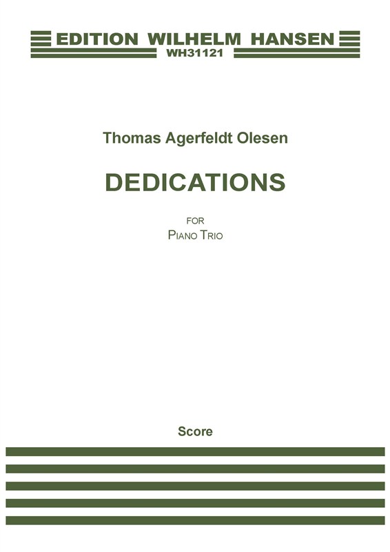 Thomas Agerfeldt Olesen: Dedications For Piano Trio (Score And Parts)