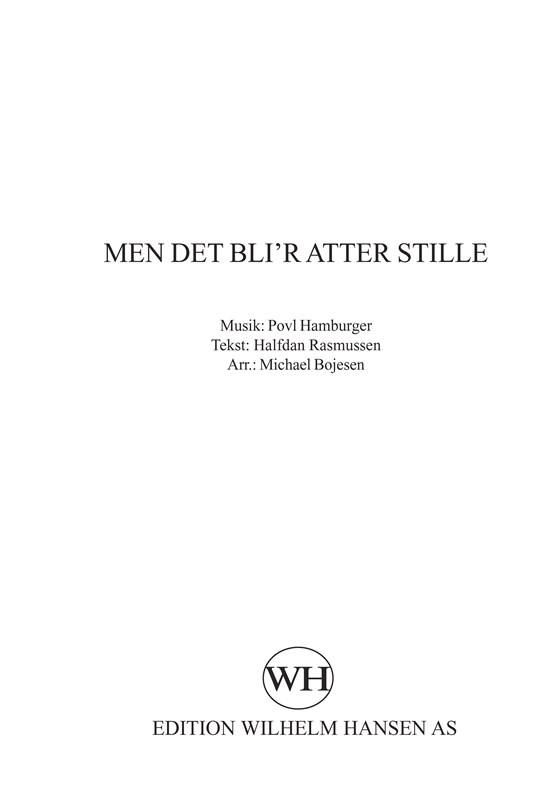 Michael Bojesen: Men Det Bli'r Atter Stille