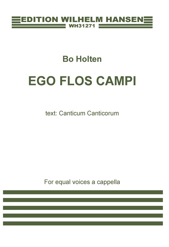 BO HOLTEN EGO FLOS CAMPI (SSA)