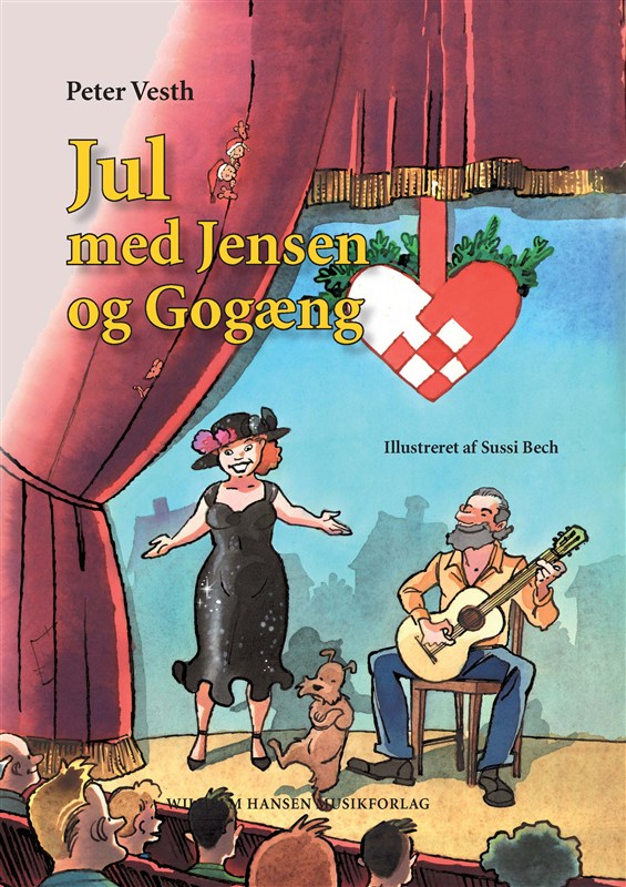 VESTH, PETER JUL MED JENSEN OG GOGÆNG (BOG MED CD)