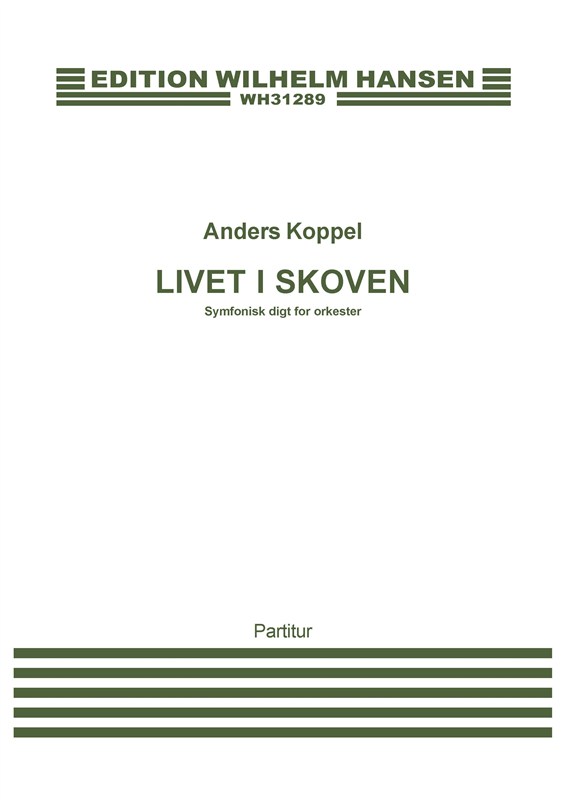 ANDERS KOPPEL LIVET I SKOVEN