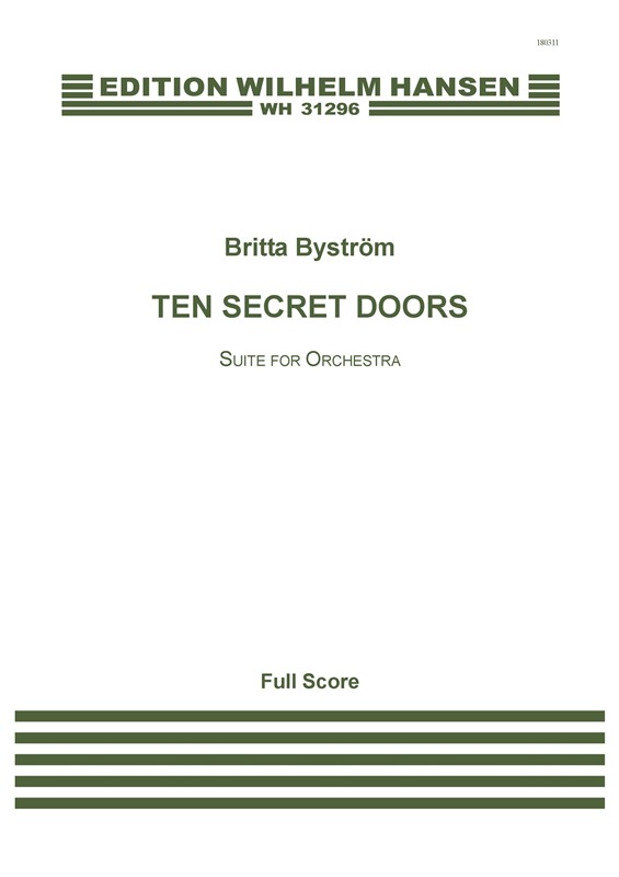 Britta Byström: Ten Secret Doors - Suite For Orchestra (Score)