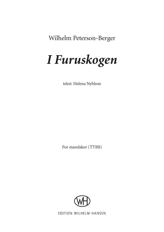 Wilhelm Peterson-Berger: I Furuskogen (TTBB)