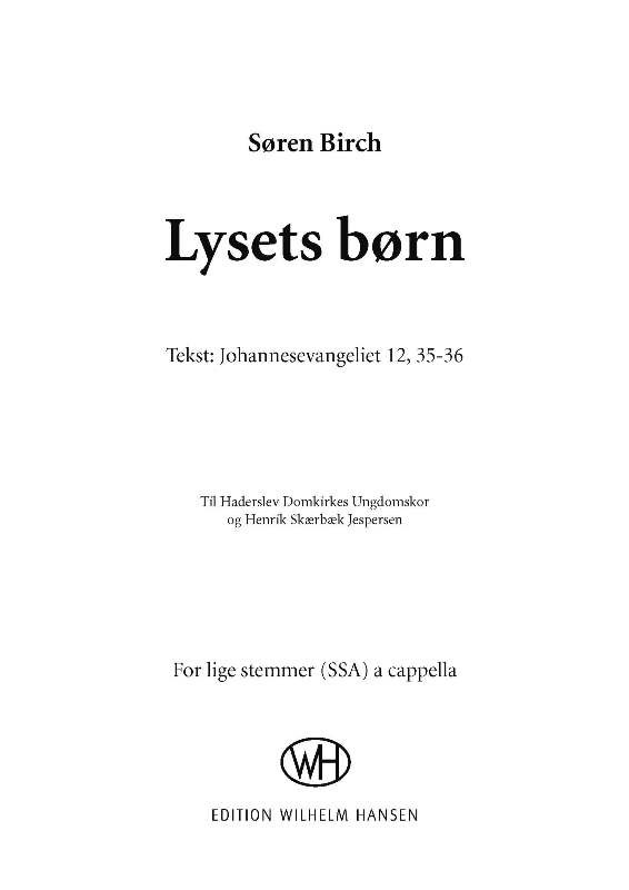 Søren Birch: Lysets Børn (SSA)