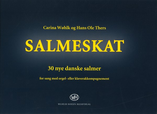 SALMESKAT - 30 nye danske salmer (koraludgave)
