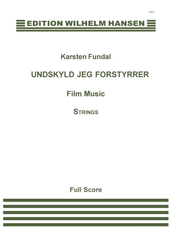 Karsten Fundal: Undskyld Jeg Forstyrrer