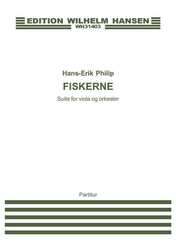 Hans-Erik Philip: Fiskerne (Score)