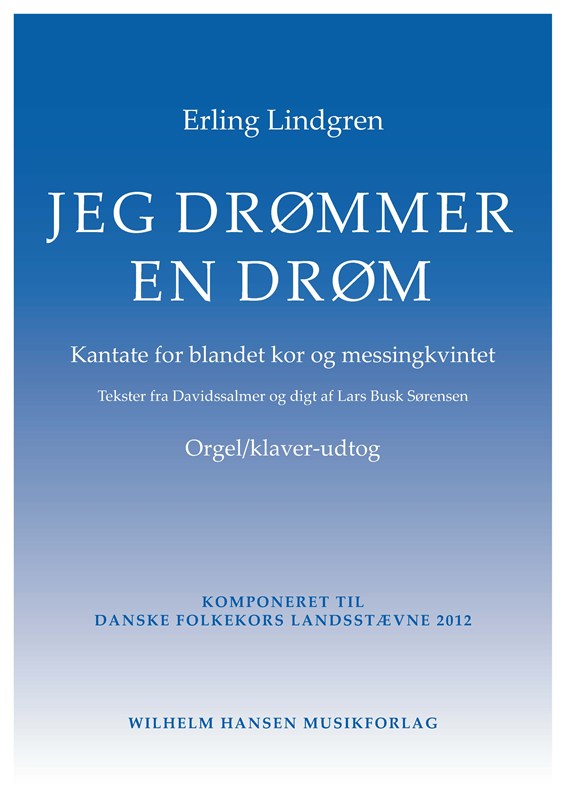 Erling Lindgren: Jeg Drømmer En Drøm