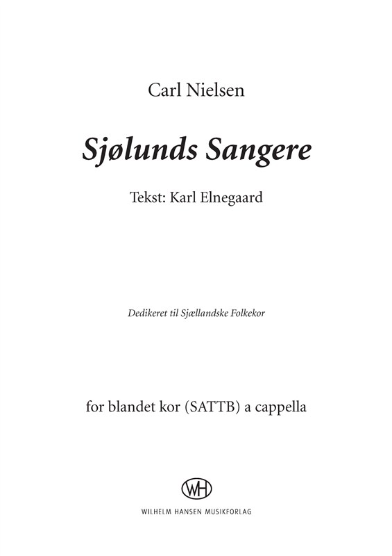 CARL NIELSEN SJØLUNDS SANGERE SATB