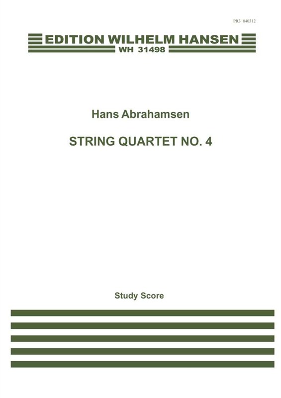 HANS ABRAHAMSEN STRING QUARTET NO.4 SC