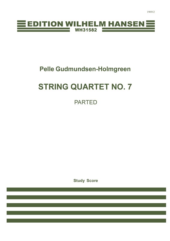 Pelle Gudmundsen-Holmgreen: String Quartet No.7 "Parted" (Score)