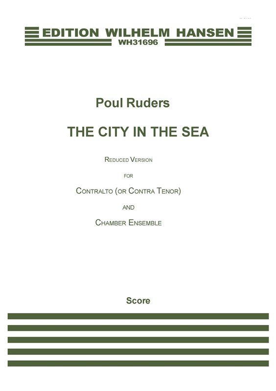 Poul Ruders: The City In The Sea (Reduction For Countertenor And Chamber Ensemble)