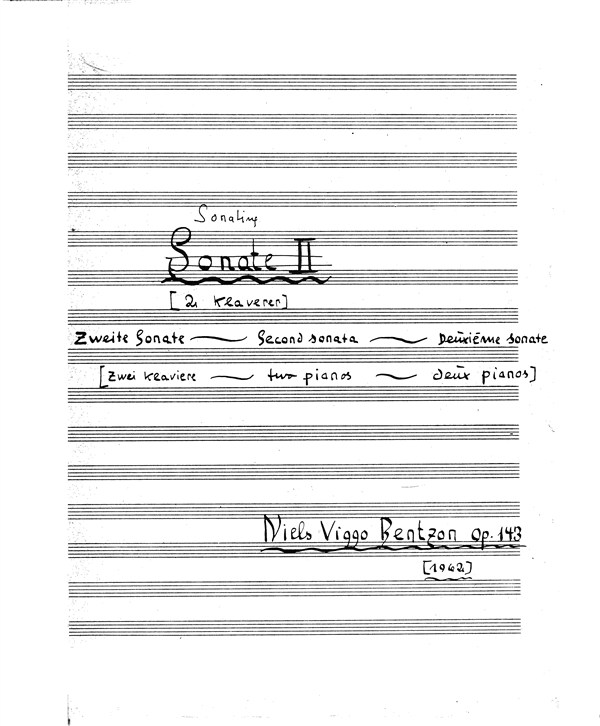 Niels Viggo Bentzon: Sonate II For Piano I and Piano II