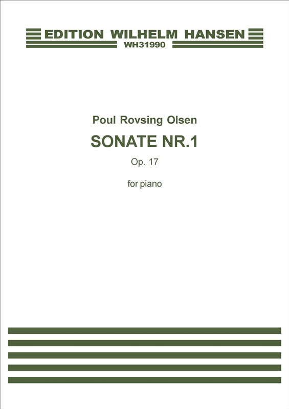 Poul Rovsing Olsen: Sonate Nr.1 Op 17 (Piano)