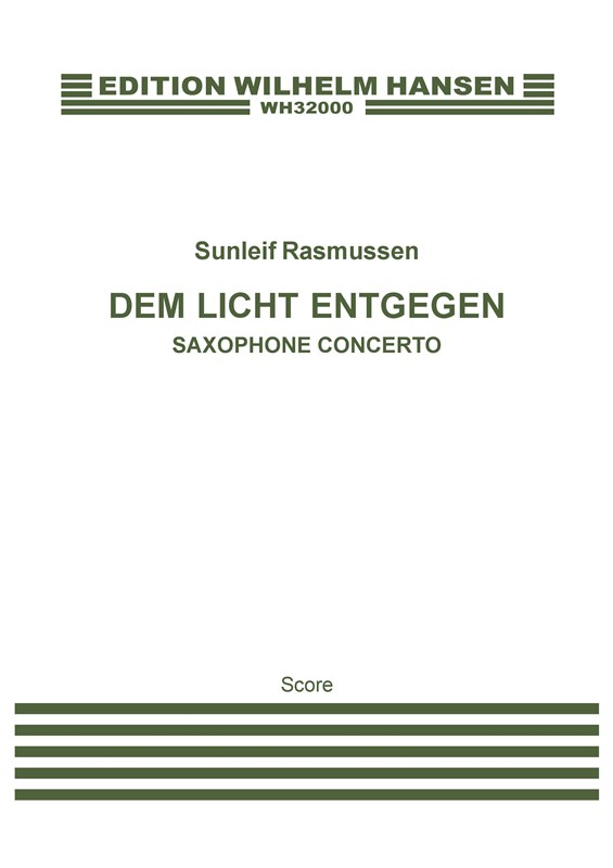 Sunleif Rasmussen: Dem Licht Entgegen