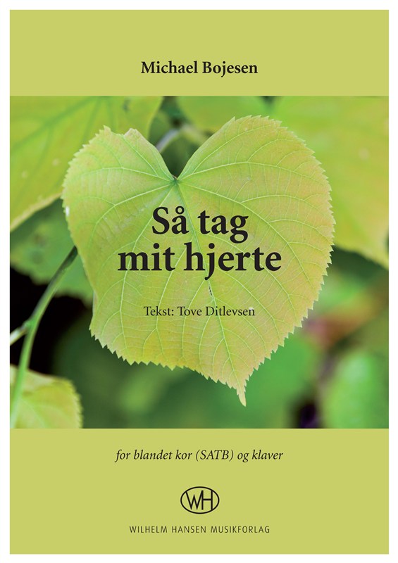 Michael Bojesen: Så Tag Mit Hjerte